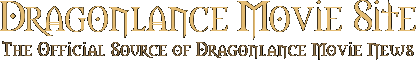 Dragonlance Movie Site Forums